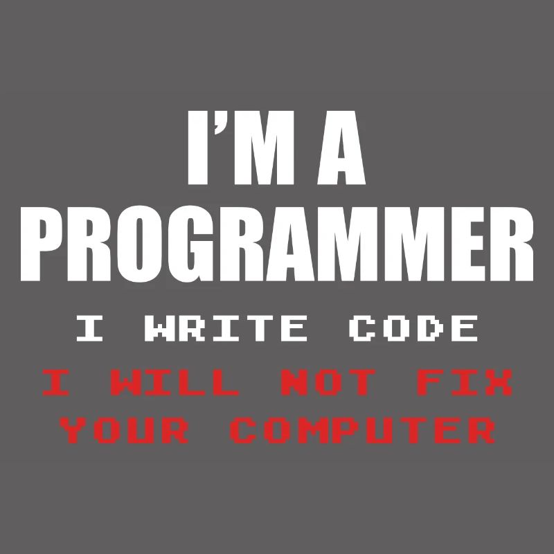 Programmeur Geek Programmeur Programmeur Informatique Codeur L