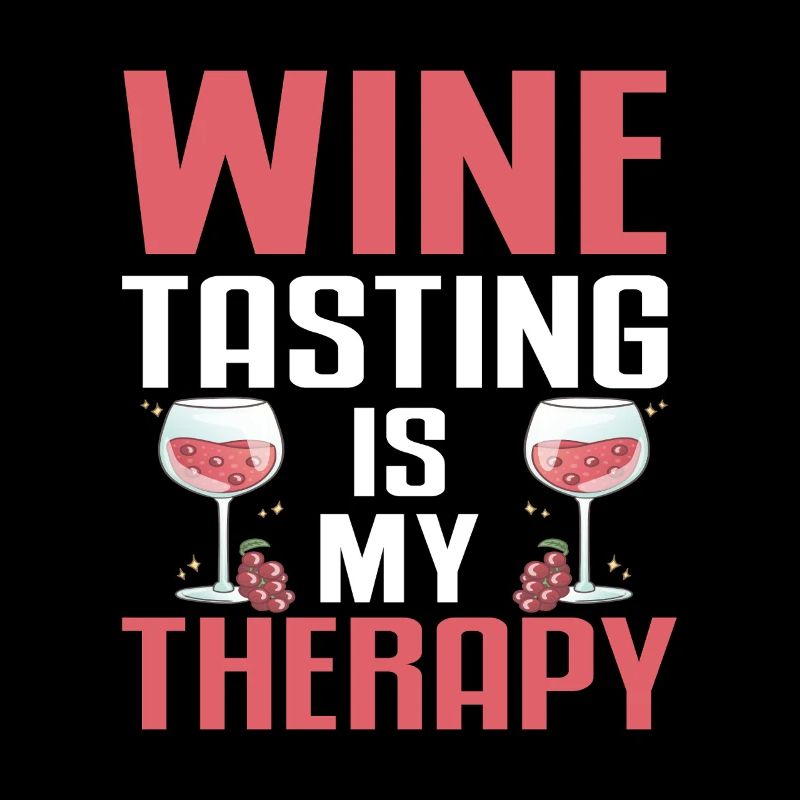 Wine Tasting Funny Wine Lover