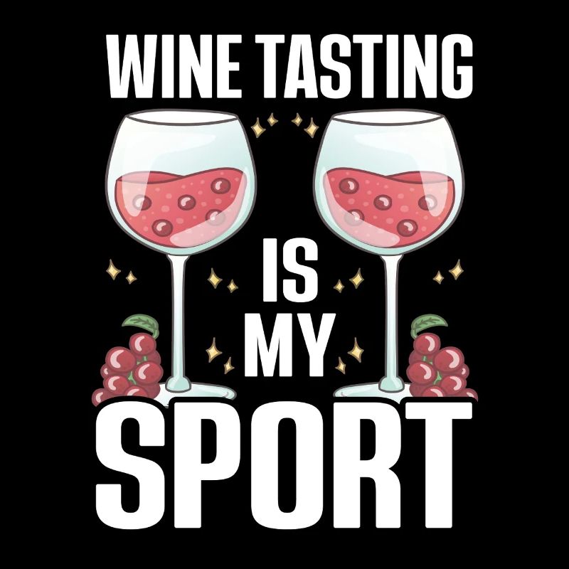 Wine Tasting Funny Wine Lover