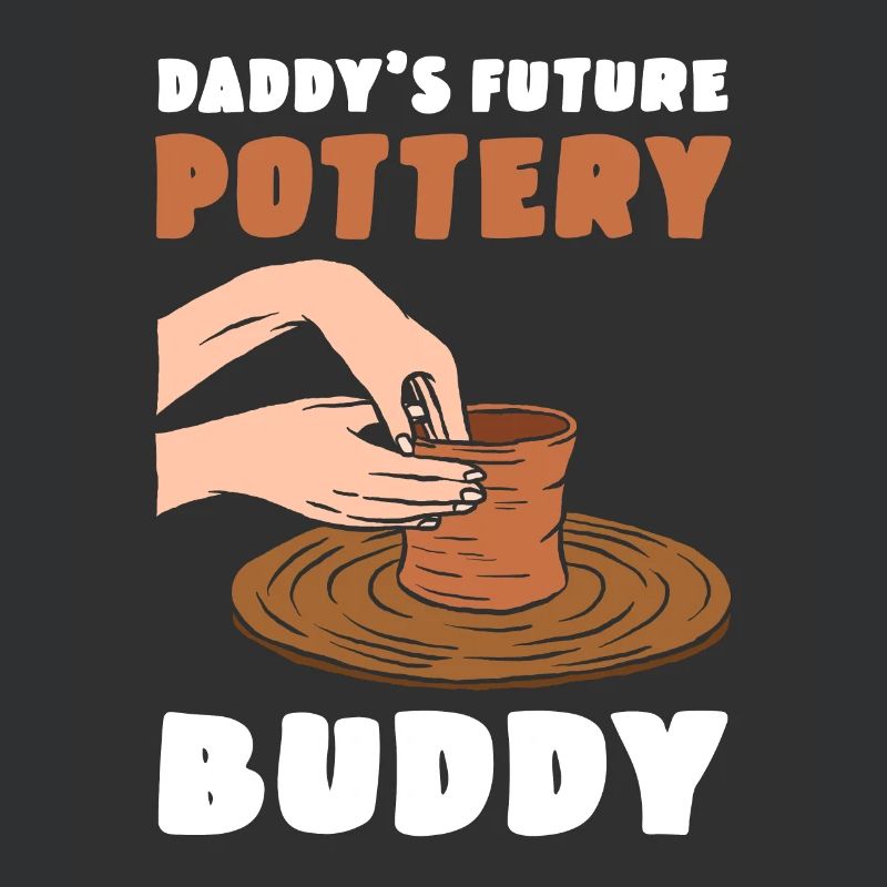 Daddy's Future Pottery Buddy