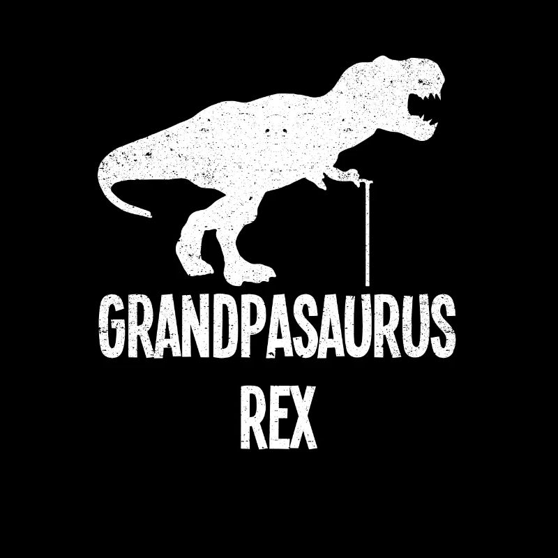 Grandpasaurus Rex Granpa Dinosaur T Rex Grandfathe