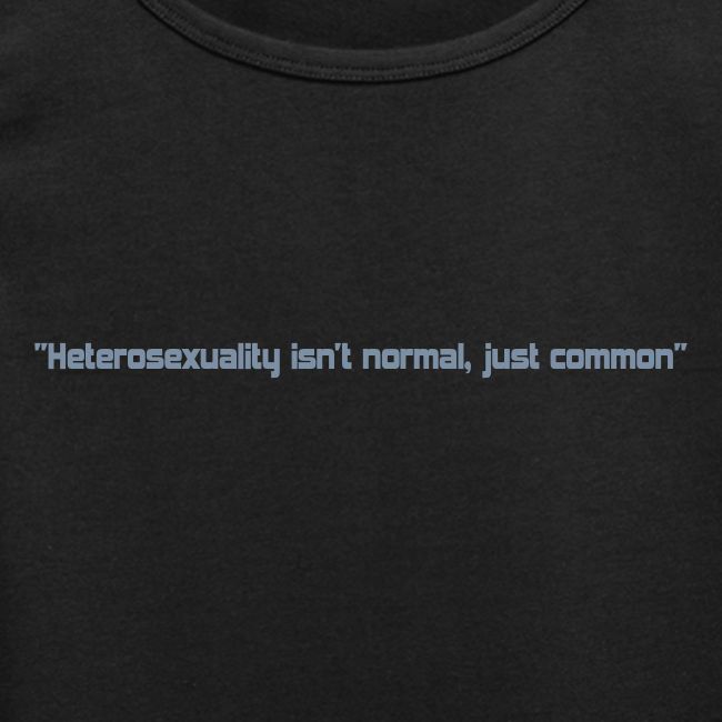 Heterosexuality isn t