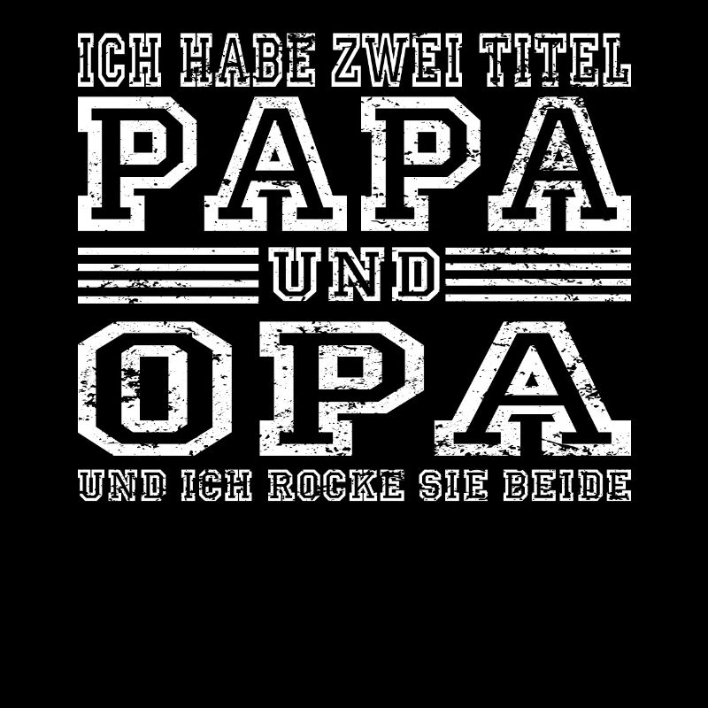 Papa Opa Großeltern Geschenkidee Spruch