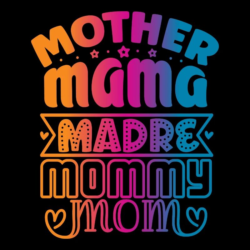 Mère Maman Madre Maman maman