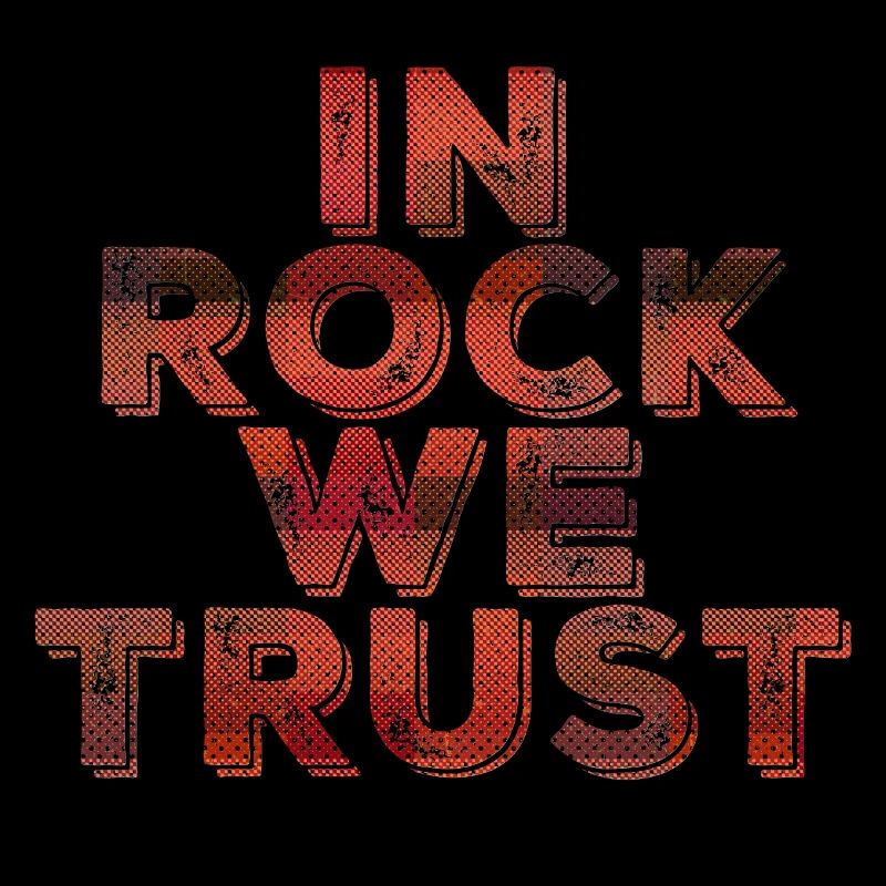 Dans Rock we Trust