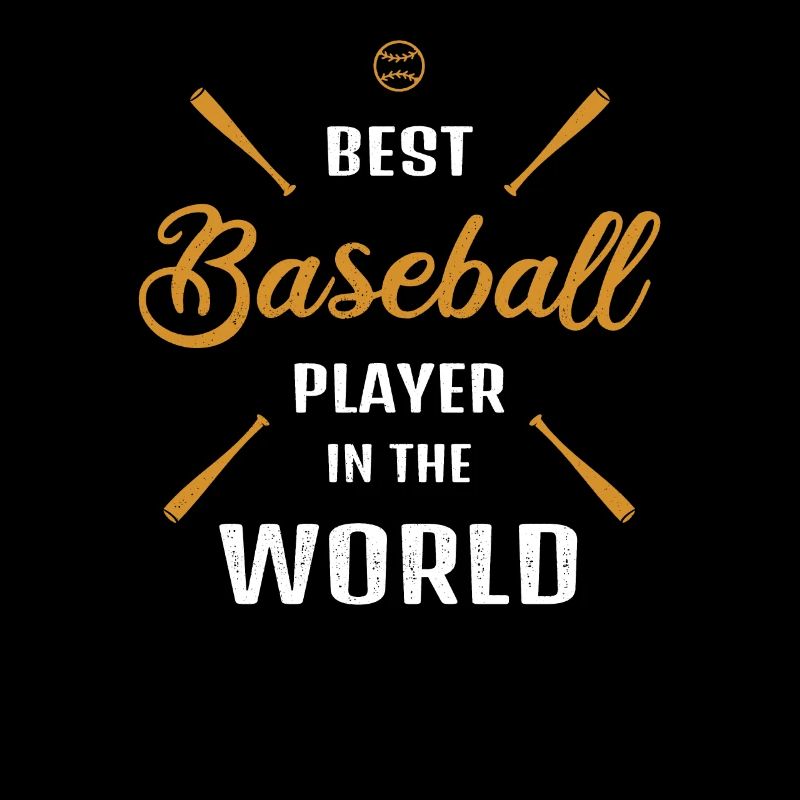 Best Baseball Player in the World Baseball Gift