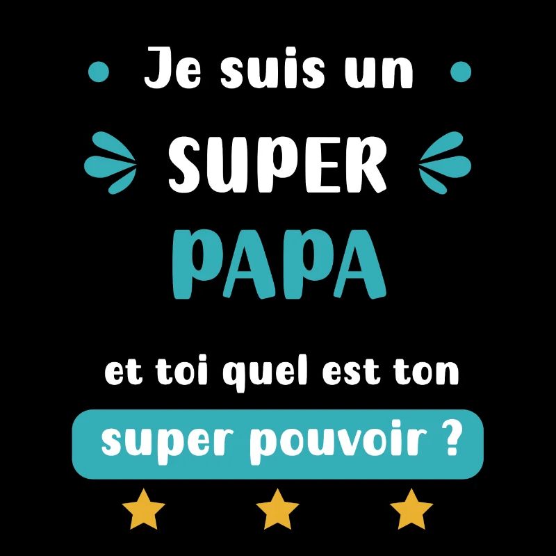 Super Dad Super Power Dad Gift