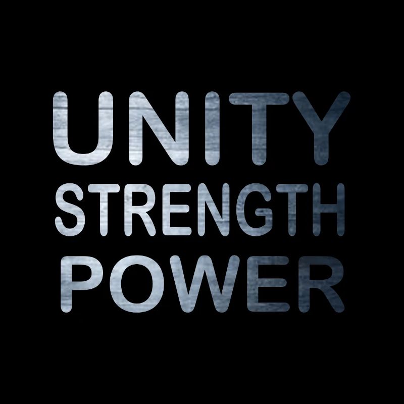 Cool & Awesome Unity Tshirt Design Unity Strength
