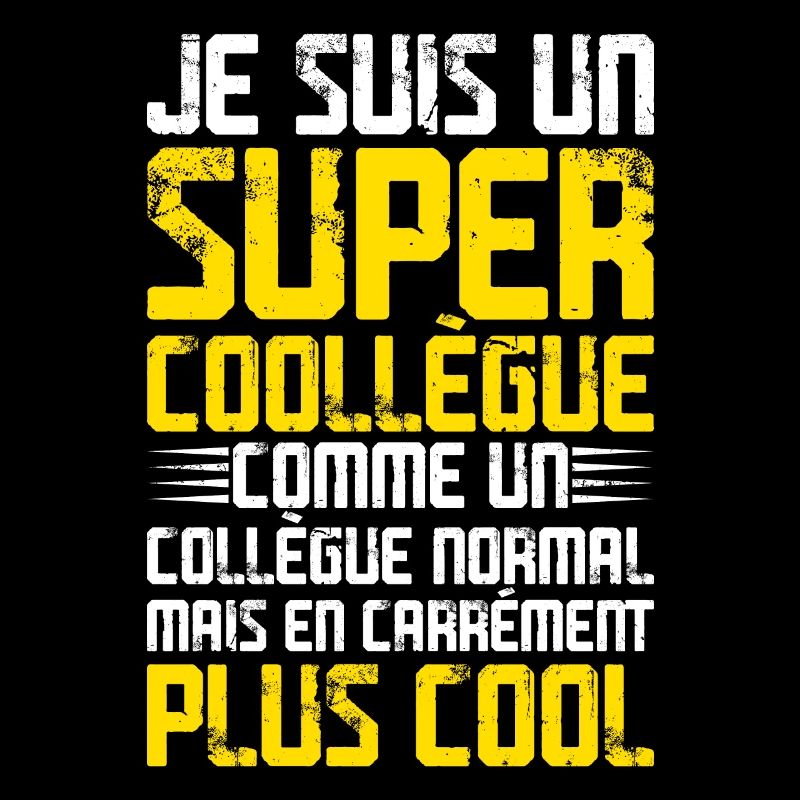 Super collègue Cool Coollègue