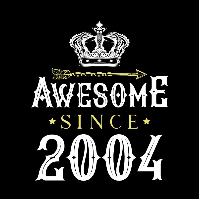 2004 awesome since