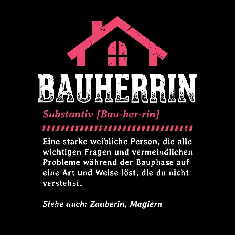 Bauherrin Definition Bauleiterin Baustelle