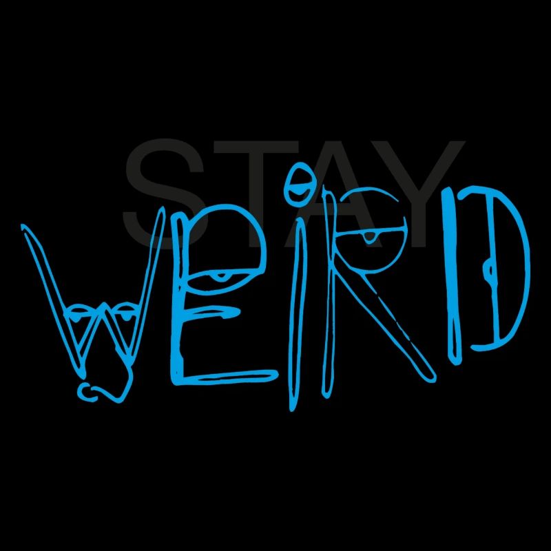 Restez bizarre!