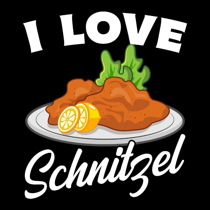 I love Schnitzel