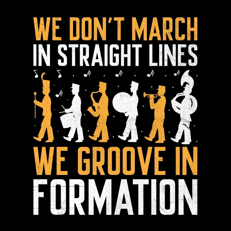 Marching Band Sayings Funny Marching Instruments
