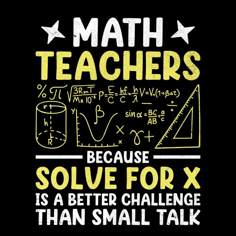 Professeur de mathématiques Professeur d’école Professeur de mathématiques drôle S