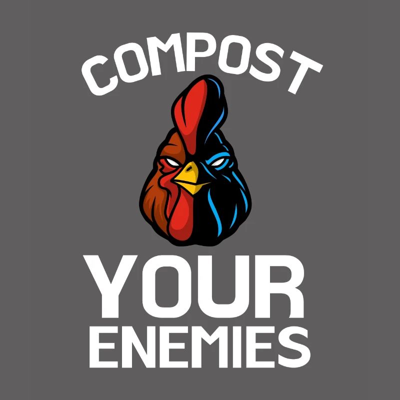 Compost Your Enemies