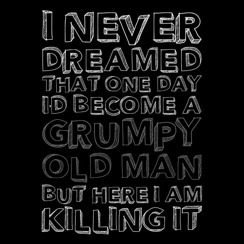 Grumpy old man