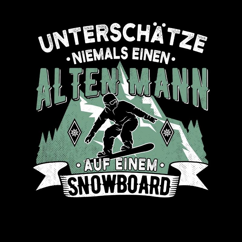 Unterschätze niemals einen alten Mann Snowboard