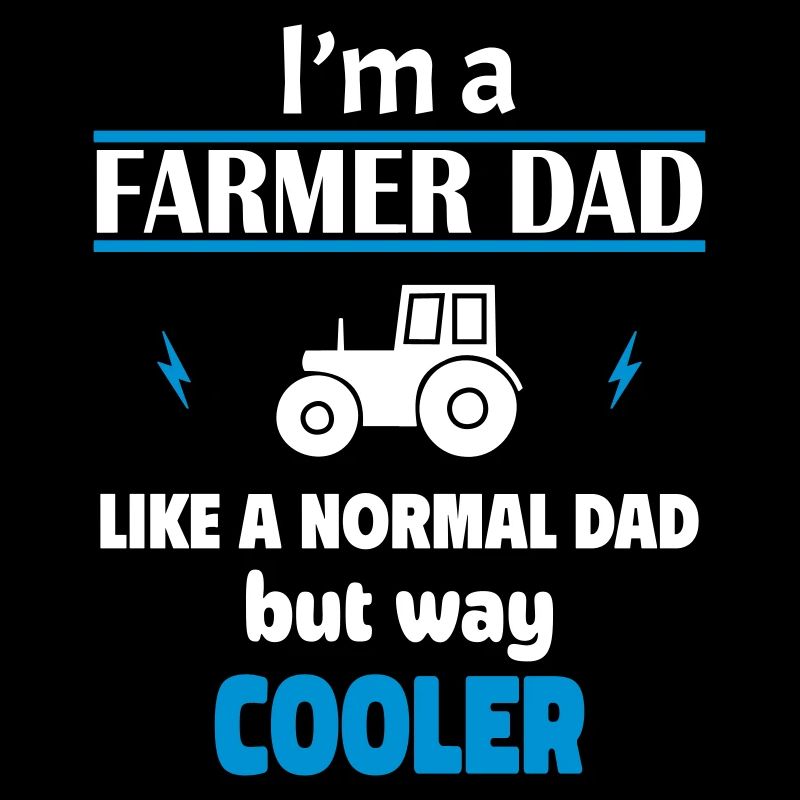 Ich bin ein Bauern Papa