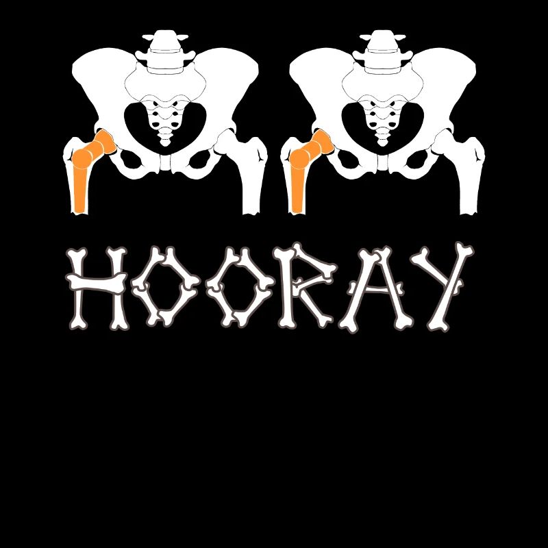 Hip Hip Hooray Hüft OP Hüftoperation Hüfte