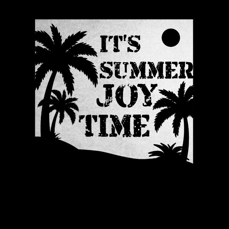 Its Summer Joy Time Beach Sun Warm