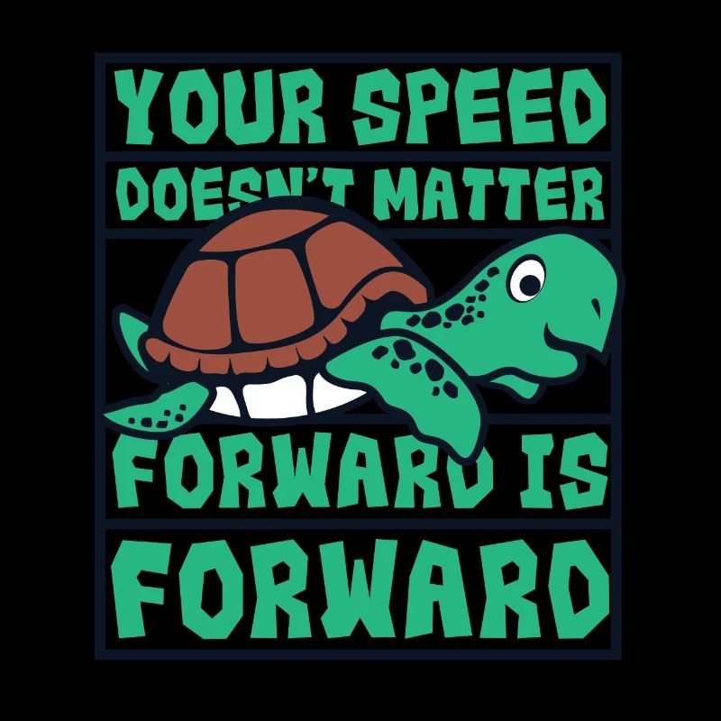 Speed Doesn't Matter Forward Is Forward