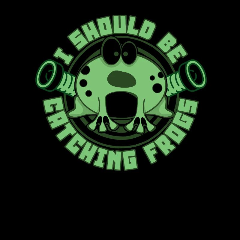 I Should Be Catching Frogs Toad Tadpole