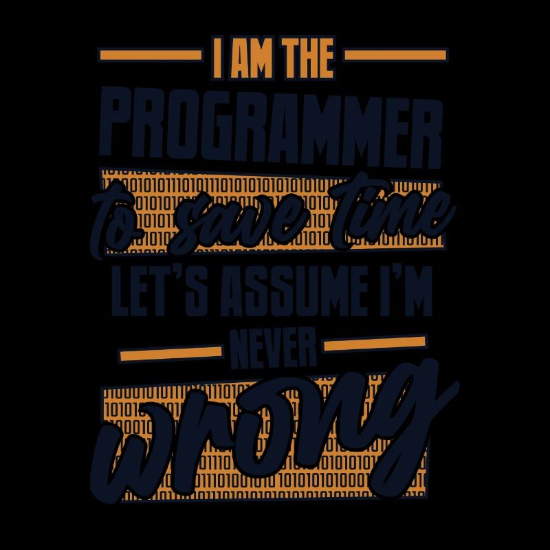 Programmeur Supposons que je ne me trompe jamais de codeur
