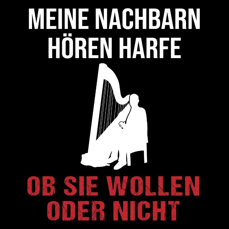 Harfenklang Nachbarn Lauschen Muss