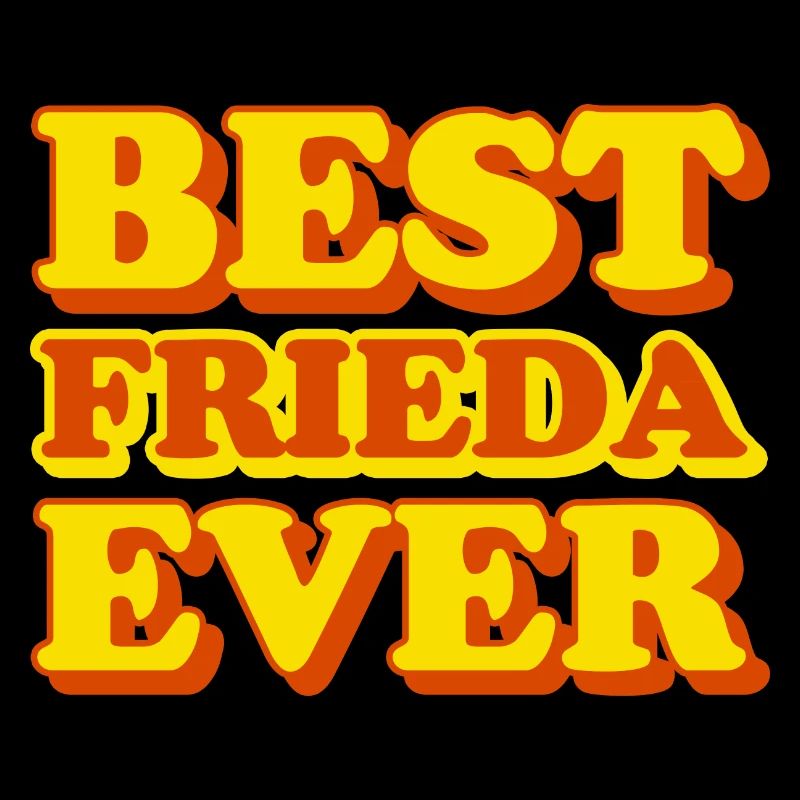 Frieda First Name Funny Gift