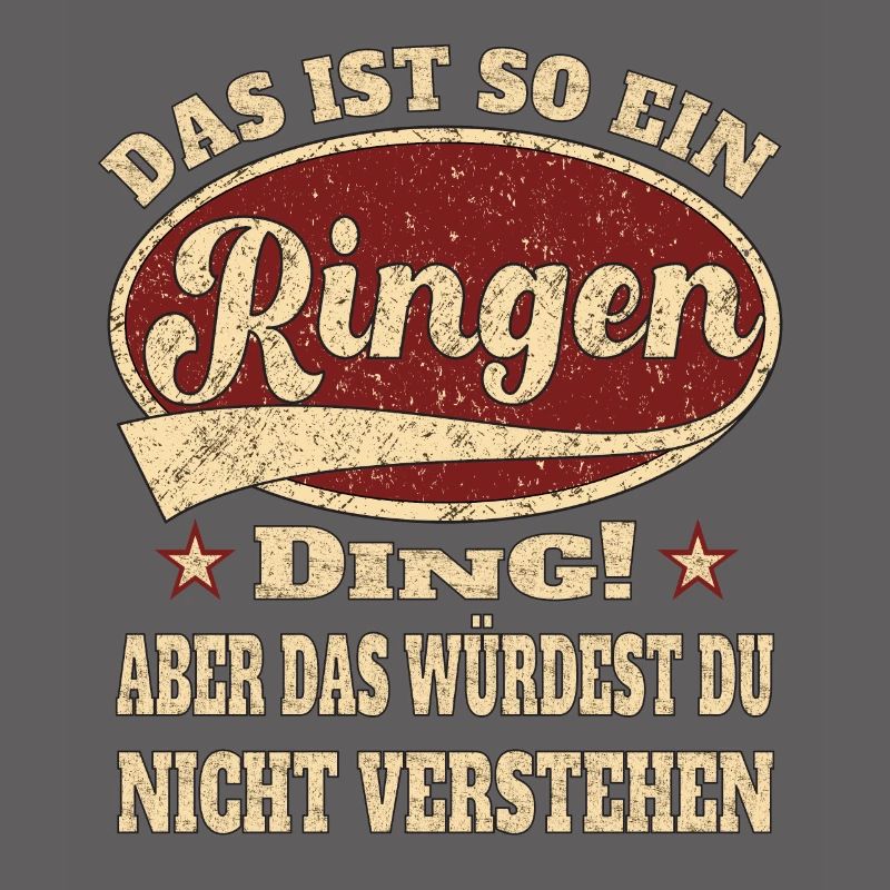 Ringen das ist so ein Ringen ding