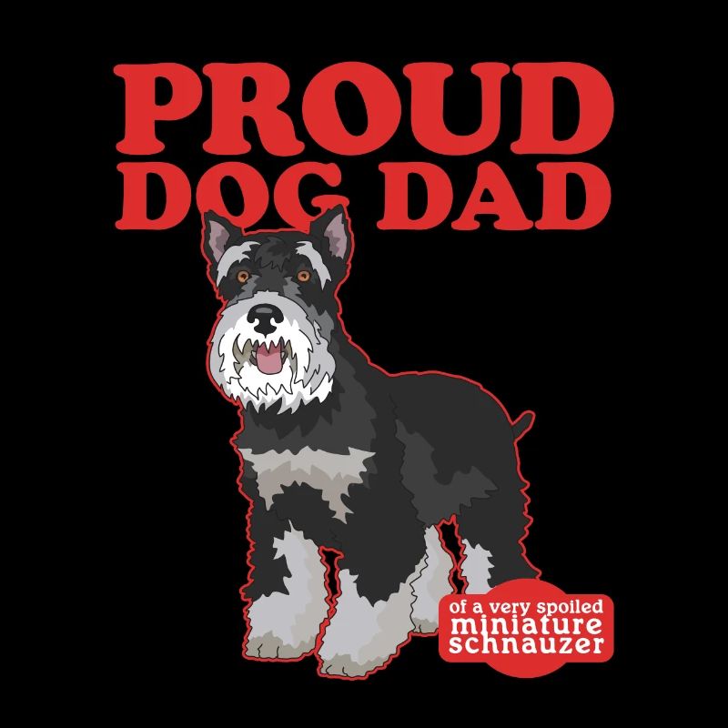 Miniature Schnauzer Dad | Schnauzer Dog Daddy Gift