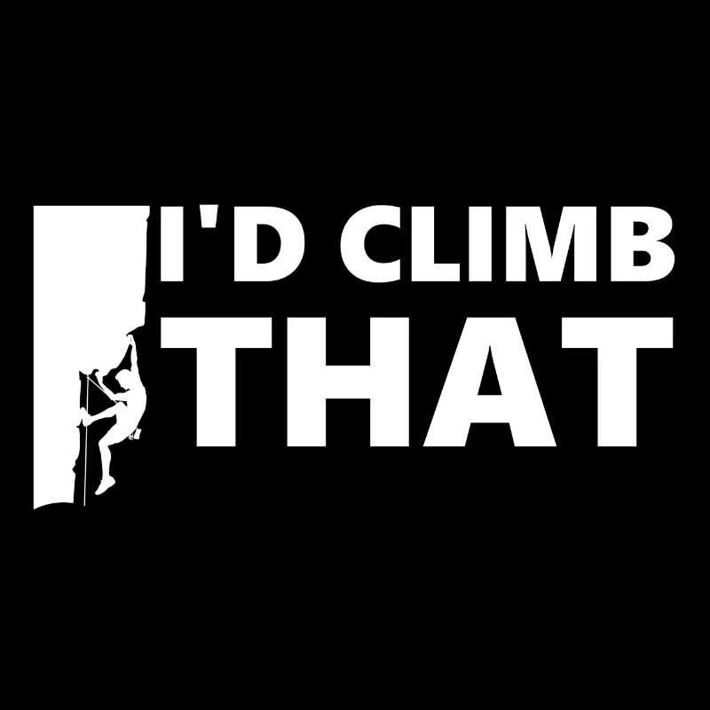 I'd Climb That Rock Mountain Climbing