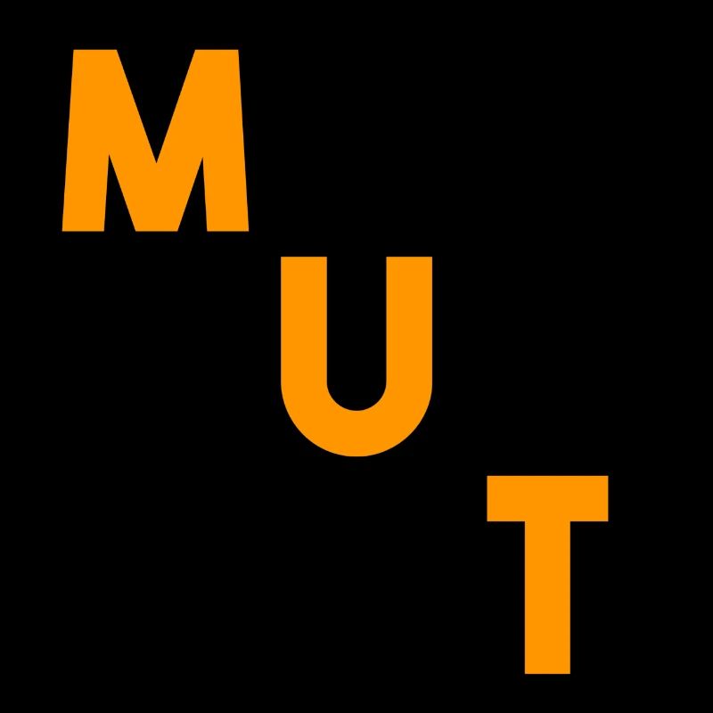 MUT TUT GUT