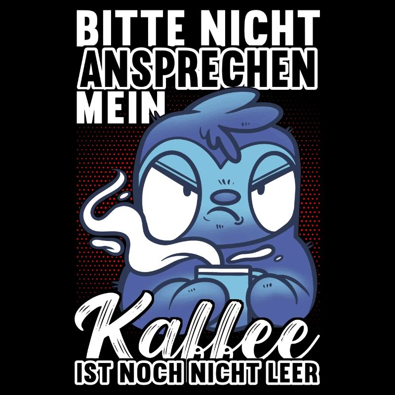 Morgenmuffel Lustige Sprüche Schlechte Laune