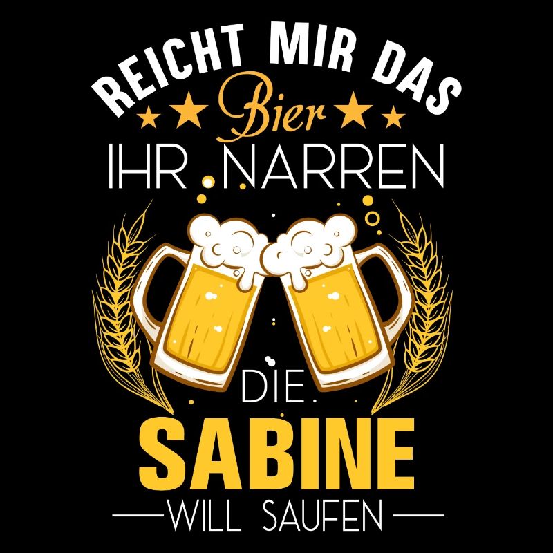 Sabine Spruch Feiern Junggesellin Biertrinker Bier