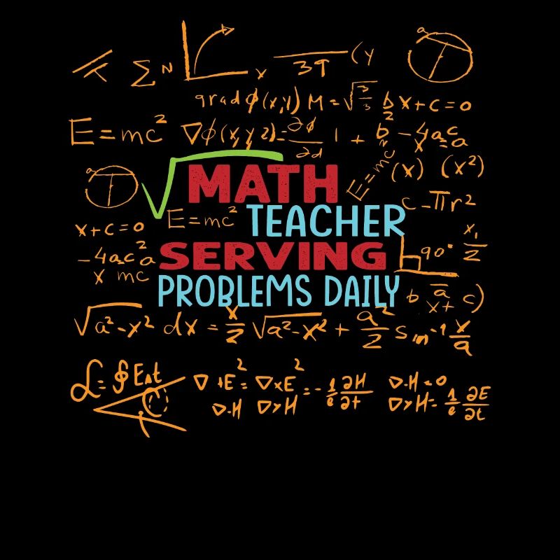 Math Teacher Serving Problems Daily - Funny - Scho