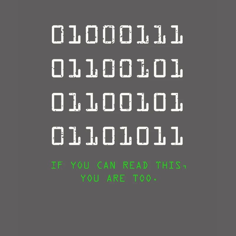 Geek Computer Nerd Binärcode IT Lustiger Programmierer