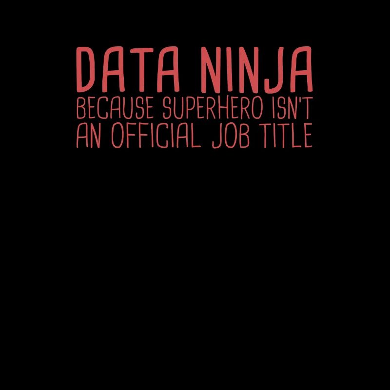 "Data Ninja Superhero | Data Science"