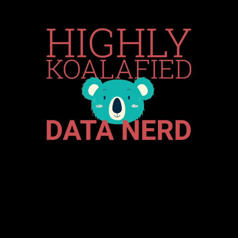 "Data Nerd Koalafied | Data Science"