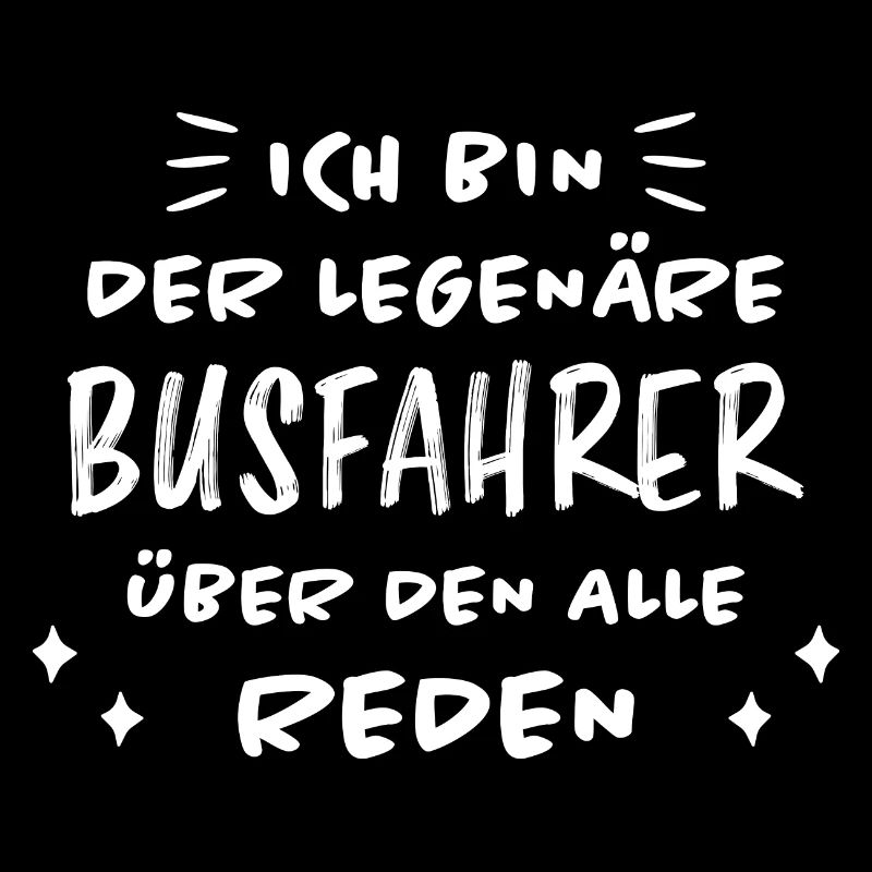 Busfahrer Beruf Lustiger Spruch Busfahrer Geschenk