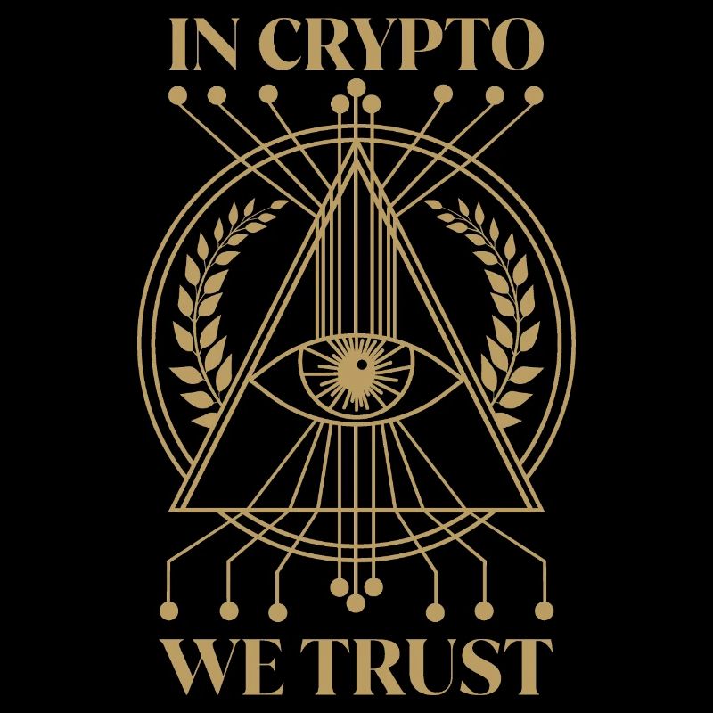 Dans Crypto We Trust Crypto Crypte