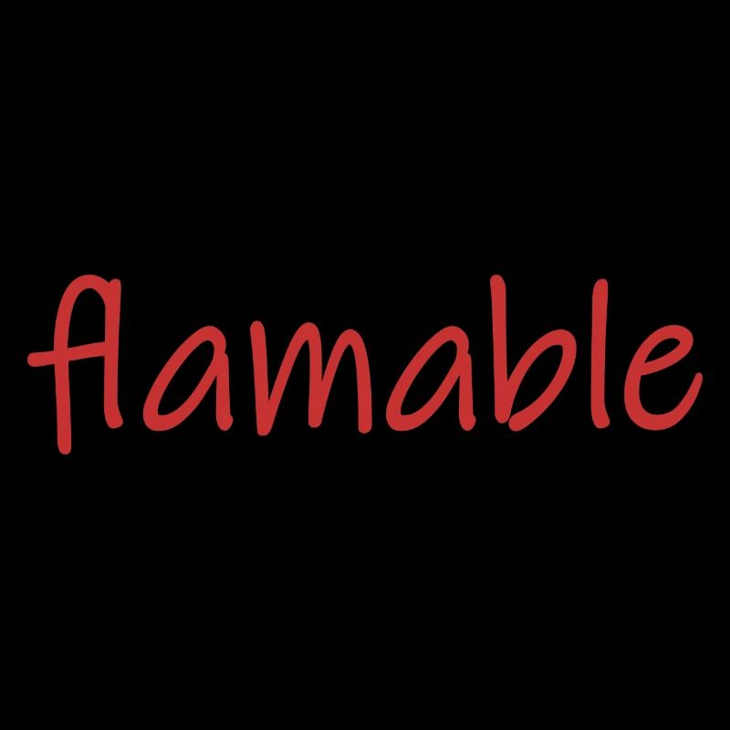flamable