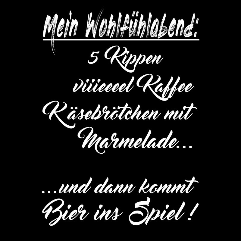 Feierabend, Abend auf dem Sofa, chillen, Spruch