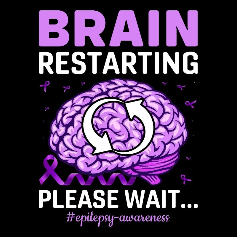 Brain Restarting Please Wait Epilepsy Awareness