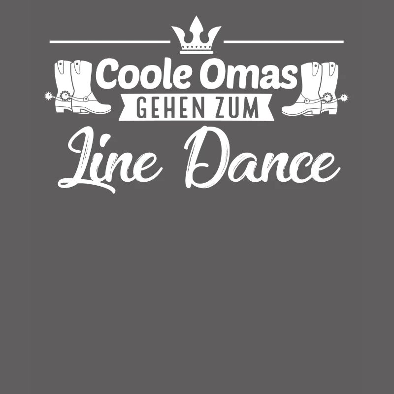 Linedance Oma Line Dance Linedancer Geschenk