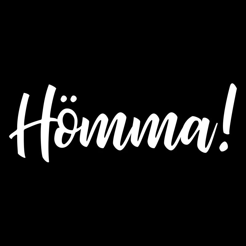 HÖMMA | Ruhrpott Dialekt