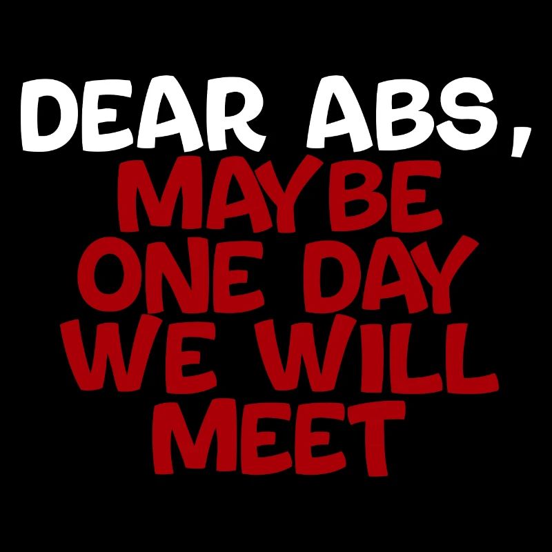 Dear Abs, Maybe One Day We Will Meet 4