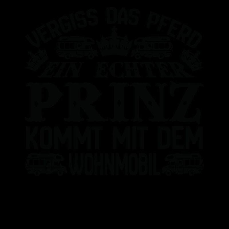 Camper - Prinz im Wohnmobil.