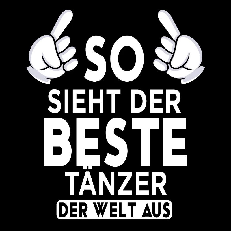 Tänzer Spruch